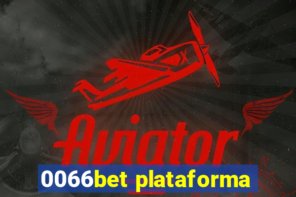0066bet plataforma